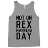 rex manning day Tank Top