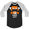 rage quit 3/4 Sleeve Shirt