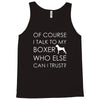 i talk to my boxer! Tank Top