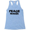 peace maker Racerback Tank