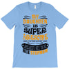 My Daughter Is Super Awesome Her Stepmom T-Shirt