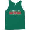 Everything Tank Top