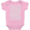 thick thighs save lives Baby Bodysuit