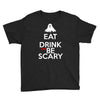 eat drink and be scary Youth Tee