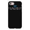 i'm only here for the wifi internet   coffee cafe web geeky tech guy t iPhone 8 Case