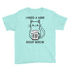 RIGHT MEOW BEER CAT Youth Tee