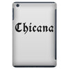 chicana iPad Mini