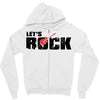 let's rock Zipper Hoodie