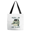 teach me how to love Tote Bags