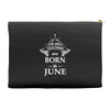 the best teachers are born in june Accessory Pouches
