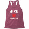size matters Racerback Tank