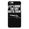 lets bomb the shit outta them iPhone 6 Plus/6s Plus Case