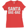 santa bae bae Ladies Fitted T-Shirt