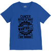 Cancer Hated By Many Wanted By Plenty V-Neck Tee