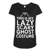 this is my lazy ghost costume 3 Maternity Scoop Neck T-shirt