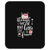 Tough She Be But Little She Is Fierce Mousepad