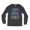 i never dreamed i would grow up to be a super cool runner but here i a Long Sleeve Shirts