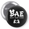 Bae Best Auntie Ever Pin-back button