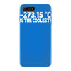 temperature 273.15 is the coolest iPhone 7 Plus Case
