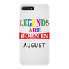 legends are born august iPhone 7 Plus Case