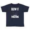 alien blow it fingering Toddler T-shirt
