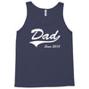 Dad Since 2013 Tank Top