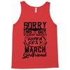 This Guy Is Taken By A Super Sexy March Girlfriend Tank Top