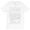 legends are born in july T-Shirt
