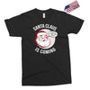 santa claus is coming Exclusive T-shirt