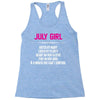 July Girl Hated By Many Racerback Tank