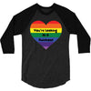 You're Looking At A Rainbow 3/4 Sleeve Shirt