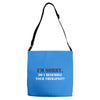 resemble your therapist Adjustable Strap Totes