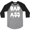 bad ass 3/4 Sleeve Shirt