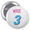 Dwade 3 Pin-back button