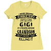 Super Cool Gigi Of A Freaking Awesome Grandson Ladies Fitted T-Shirt