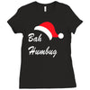 bah humbug Ladies Fitted T-Shirt