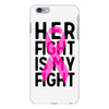 her fight is my fight iPhone 6 Plus/6s Plus Case