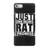 Just One More Rat I Promise iPhone 7 Case