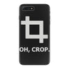 oh crop iPhone 7 Plus Case