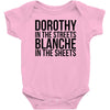 dorothy in the street blanche in the sheets Baby Bodysuit