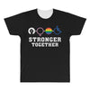 Stronger Together All Over Men's T-shirt