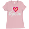 i love rocco Ladies Fitted T-Shirt