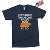 i have more trick or treating Exclusive T-shirt