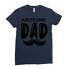 awsome dad Ladies Fitted T-Shirt