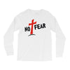 no fear Long Sleeve Shirts