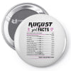 August Girl Facts Virgo Pin-back button
