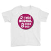 I WAS NORMAL 3 DOGS Youth Tee