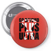 Go Beyond Plus Ultra Pin-back button
