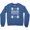 hakuna masquata Crewneck Sweatshirt