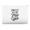 Love You To The Moon And Back Accessory Pouches